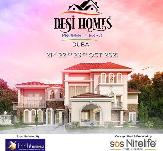 Desi Homes – Property Expo 2021  Brings Top Indian Builders To Be Showcased In Dubai